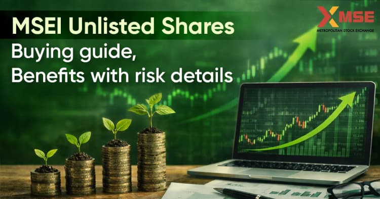 MSEI Unlisted Share Buying Guide, Benefits with Risk Details